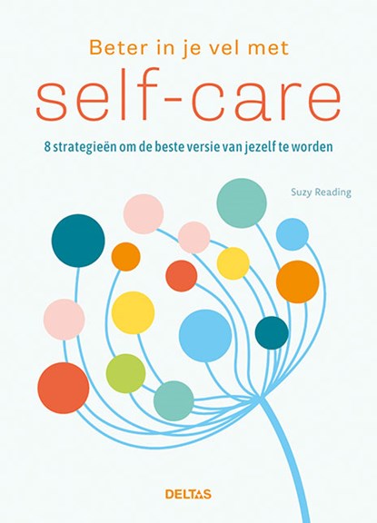 Beter in je vel met self-care, Suzy Reading - Paperback - 9789044752410