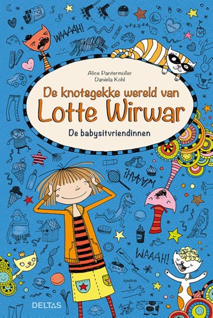 De knotsgekke wereld van Lotte Wirwar - De babysitvriendinnen, niet bekend - Gebonden - 9789044752441