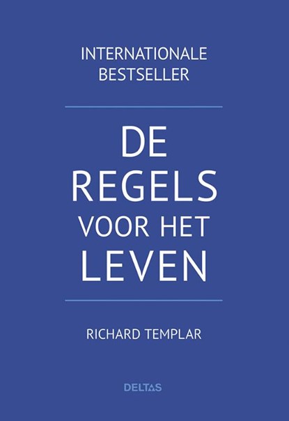 De regels voor het leven, Richard Templar - Paperback - 9789044753226