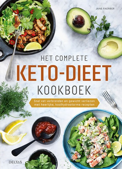 Het complete keto-dieet kookboek, Jane Faerber - Gebonden - 9789044755060