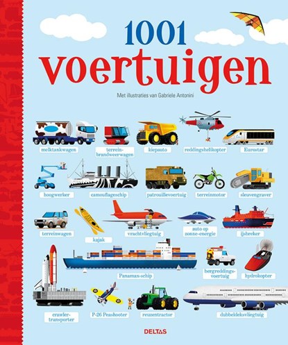 1001 voertuigen, Rachel Wilkie ; Hannah Wood - Gebonden - 9789044755220