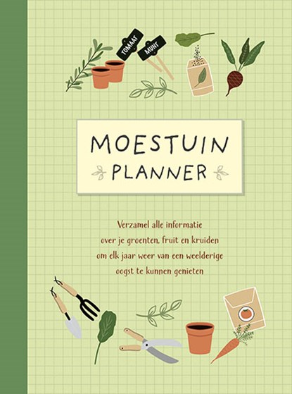 Moestuin planner, niet bekend - Gebonden - 9789044756371