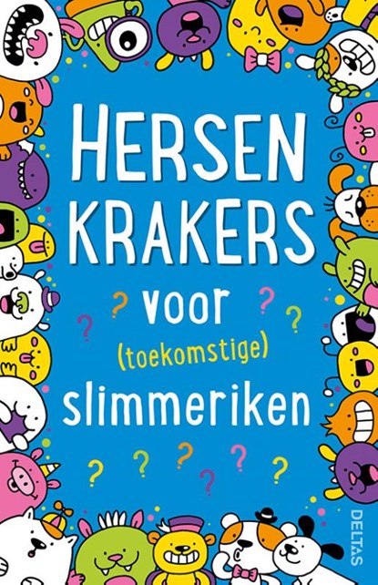 Hersenkrakers voor (toekomstige) slimmeriken (7+), Gareth MOORE - Paperback - 9789044756562