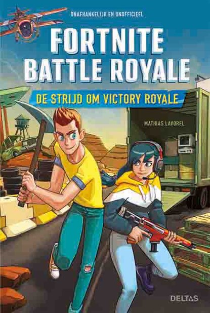 De strijd om Victory Royale, Mathias Lavorel - Gebonden - 9789044756982