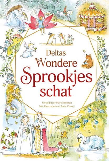 Deltas wondere sprookjesschat, Mary Hoffman - Gebonden - 9789044759525