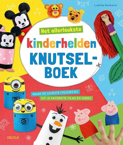 Het allerleukste kinderhelden knutselboek, Ludmilla BARABANOV - Paperback - 9789044760774