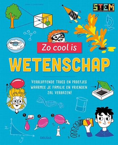 Zo cool is wetenschap, Anna Claybourne - Paperback - 9789044761573