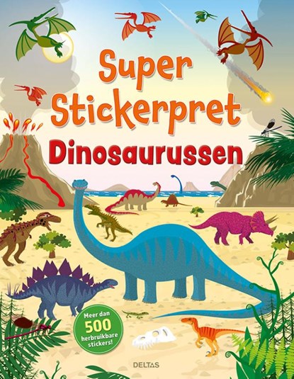 Super stickerpret - Dinosaurussen, Graham Oakley - Paperback - 9789044762303