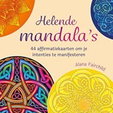 Helende mandala's - Alana Fairchild - 9789044762426