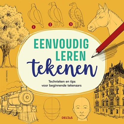 Eenvoudig leren tekenen, Lise Herzog - Paperback - 9789044762747