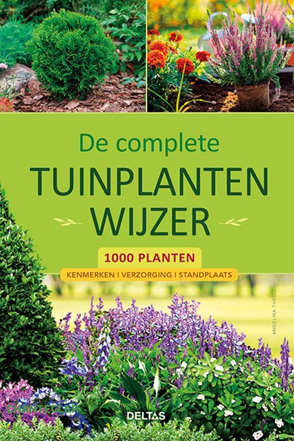 De complete tuinplantenwijzer, niet bekend - Gebonden - 9789044762785
