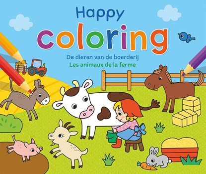 Happy Coloring - De dieren van de boerderij / Happy Coloring - Les animaux de la ferme, ZNU - Paperback - 9789044762860