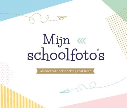 Mijn schoolfoto's, niet bekend - Gebonden - 9789044763607