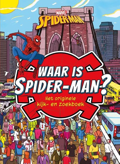 Waar is Spider-man? Het originele kijk- en zoekboek, niet bekend - Gebonden - 9789044763874