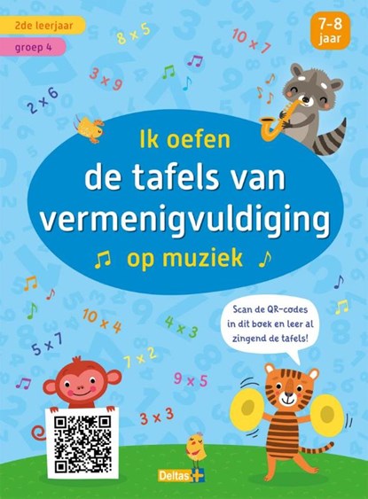 Ik oefen de tafels van vermenigvuldiging op muziek groep 4 7-8 jaar, ZNU - Paperback - 9789044764727