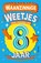 Waanzinnige weetjes voor kinderen van 8 jaar, Catherine Brereton - Paperback - 9789044765083