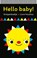 Knisperboekje Hello baby! / Livre frou-frou Hello baby !, ZNU - Paperback - 9789044765564