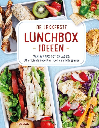 De lekkerste lunchbox ideeën, niet bekend - Paperback - 9789044765656