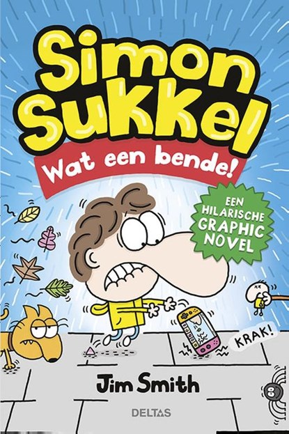Wat een bende!, Jim Smith - Paperback - 9789044765977