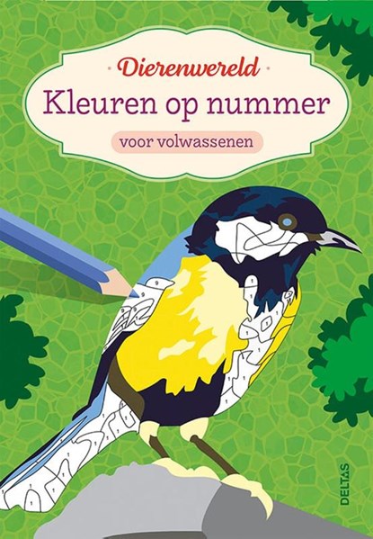 Kleuren op nummer voor volwassenen - Dierenwereld, niet bekend - Paperback - 9789044766653