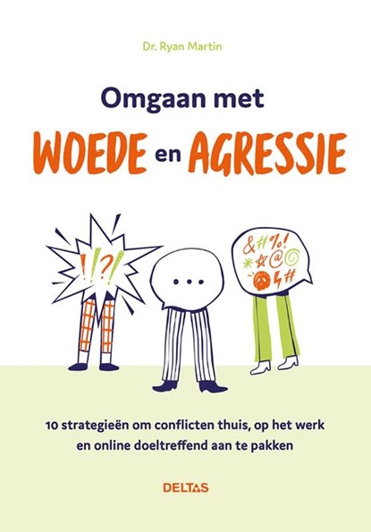 Omgaan met woede en agressie, Ryan Martin - Paperback - 9789044766684