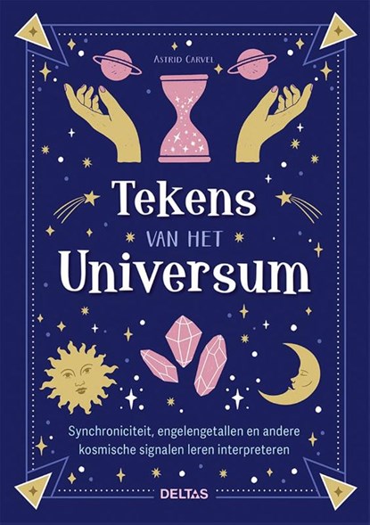 Tekens van het Universum, Astrid Carvel - Paperback - 9789044767148