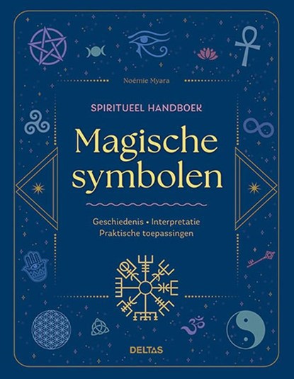 Spiritueel handboek Magische symbolen, Noemie Myara - Paperback - 9789044768008
