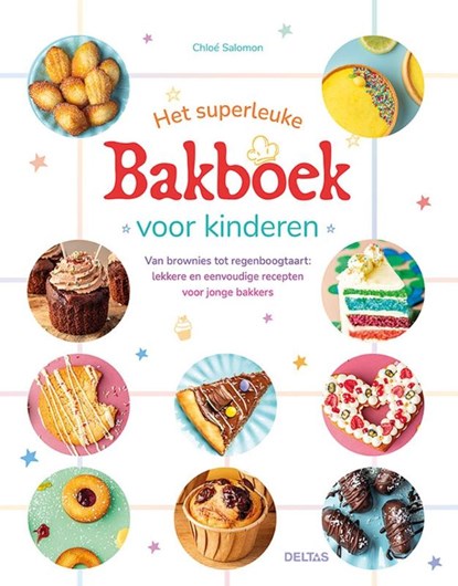 Het superleuke bakboek voor kinderen, CHLOÉ SALOMON - Paperback - 9789044768626