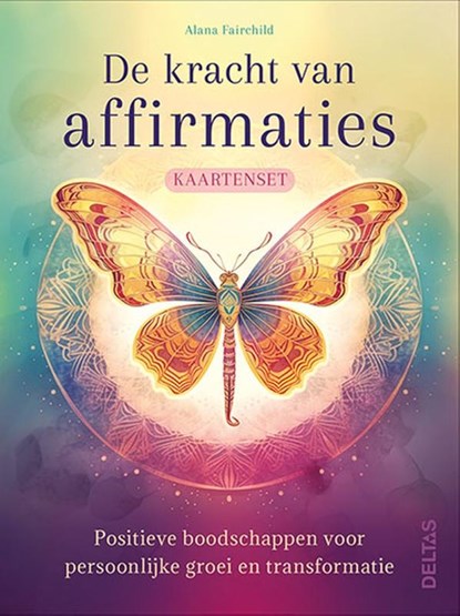 De kracht van affirmaties Kaartenset, Alana Fairchild - Losbladig - 9789044768794