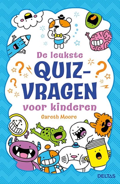 De leukste quizvragen voor kinderen, GARETH MOORE - Paperback - 9789044768909