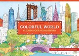 Colorful World - Kleuren voor volwassenen - M. Tantareanu - 9789044769609