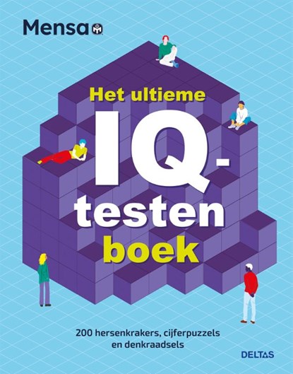 Het ultieme IQ-testen boek, niet bekend - Paperback - 9789044769913