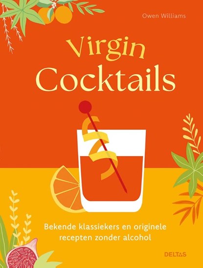 Virgin Cocktails, OWEN WILLIAMS - Gebonden - 9789044769920