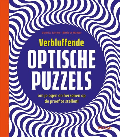 Verbluffende optische puzzels, Gianni A. Sarcone - Paperback - 9789044769944