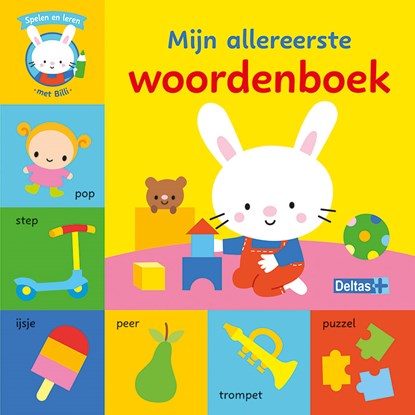 Mijn allereerste woordenboek - Spelen en leren met Billi, niet bekend - Gebonden - 9789044770988
