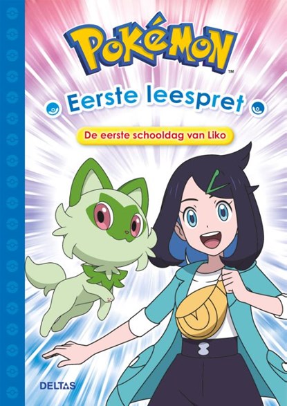 Pokémon eerste leespret - De eerste schooldag van Liko, niet bekend - Gebonden - 9789044771909