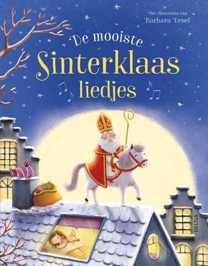 De mooiste Sinterklaasliedjes, ZNU - Gebonden - 9789044772340