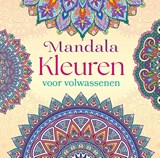 Mandala kleuren voor volwassenen - ZNU - 9789044772401