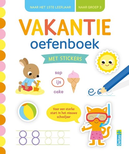 Vakantie oefenboek met stickers (naar het 1ste leerjaar / naar groep 3), ZNU - Paperback - 9789044773057