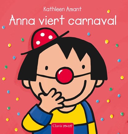 Anna viert carnaval, Kathleen Amant - Gebonden - 9789044806922