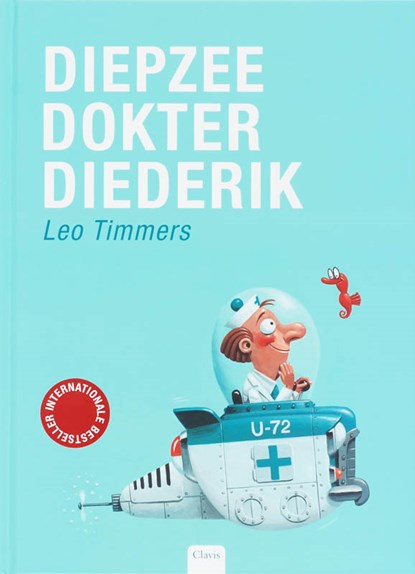 Diepzeedokter Diederik, Leo Timmers - Gebonden - 9789044807103