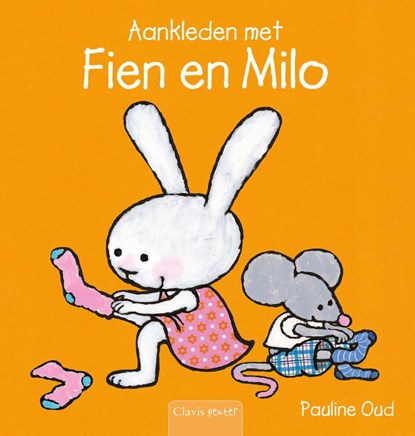 Aankleden met Fien en Milo, Pauline Oud - Gebonden - 9789044807325