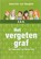 Het vergeten graf, Anneriek van Heugten - Gebonden - 9789044807844
