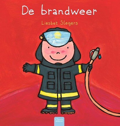 De brandweerman, Liesbet Slegers - Gebonden - 9789044808148