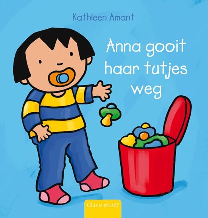 Anna gooit haar tutjes weg, Kathleen Amant - Gebonden - 9789044810356