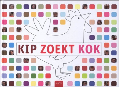 Kip zoekt kok, Gemeentelijke Basisschool Sint-Joost-aan-Zee - Gebonden - 9789044811704