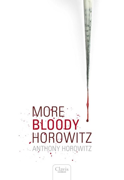 More bloody Horowitz, Anthony Horowitz - Gebonden - 9789044812077