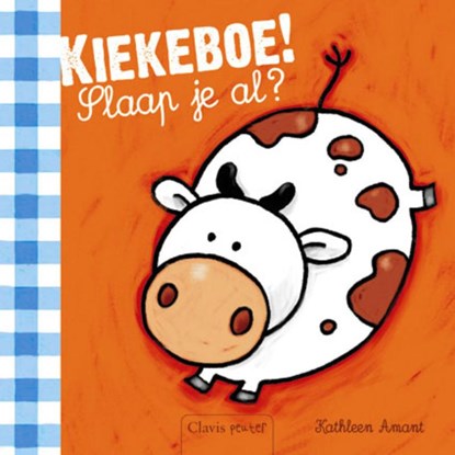 Kiekeboe! Slaap je al?, Kathleen Amant - Gebonden - 9789044812572