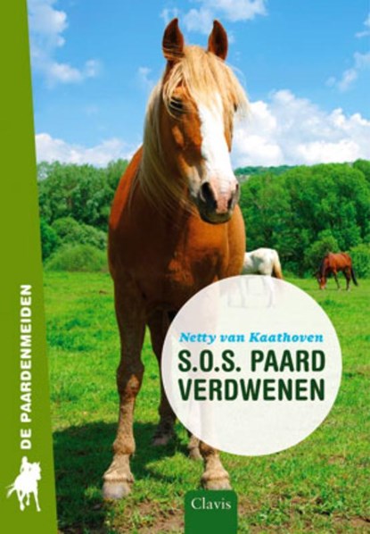 S.O.S. paard verdwenen, Netty van Kaathoven - Gebonden - 9789044814187