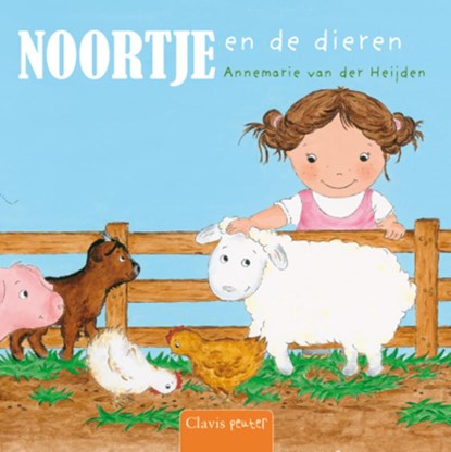 Noortje en de dieren, Annemarie van der Heijden - Gebonden - 9789044814996